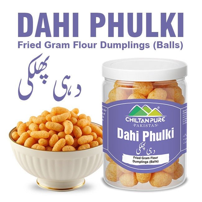 Dahi Phulki / دہی پھلکی / Gross Weight 400gm± - ChiltanPure