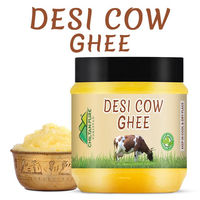 Desi Cow Ghee 🐄 The Natural Way to Strengthen Body, Mind, Bones , and Heart Health ,, No.1 Cow Ghee in PAK 🇵🇰 - ChiltanPure