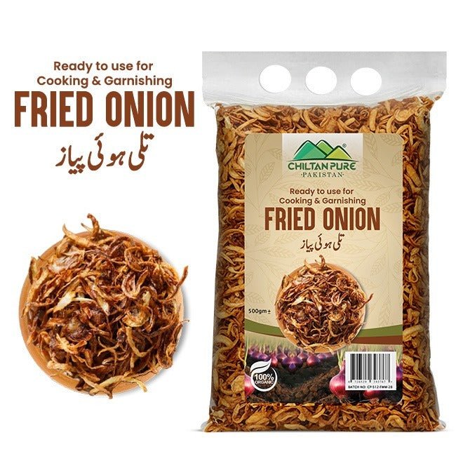 Fried Onion / تلی ہوئی پیاز / Tali hui Pyaaz - ChiltanPure