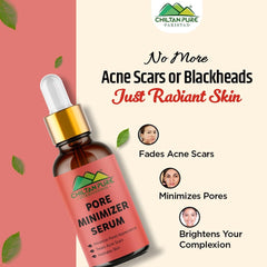 Pore Minimizer Serum – Hydrate Skin, Anti – Ageing, Treat Acne Scars & Minimize Pores Appearance - ChiltanPure
