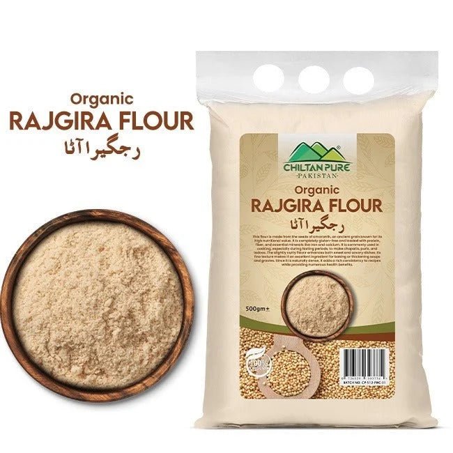 Rajgira Flour / راجگیرا آٹا / Amaranth flour / Gross Weight 500gm± - ChiltanPure