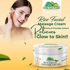 Rice Facial Massage Cream - Rejuvenates Skin, deeply cleanses, Relieves Stress & Provides Instant Glow to Skin!! - ChiltanPure