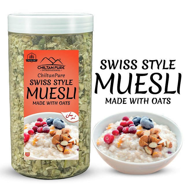 Swiss Style Muesli Made with Oats / اوٹس سے بنا موسلی / Oats se Bana Muesli - ChiltanPure