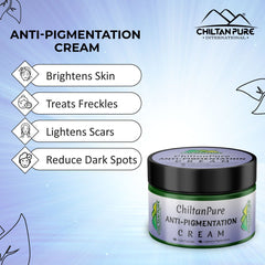Anti-Pigmentation Cream – Brightens Skin, Fade Freckles, Treats Hyperpigmentation & Reduce Dark Spots - ChiltanPure