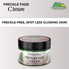 Freckles Fade Cream – Hydrates Skin, Fade Freckles, Reduce Blemishes & Lightens Hyperpigmentation - ChiltanPure