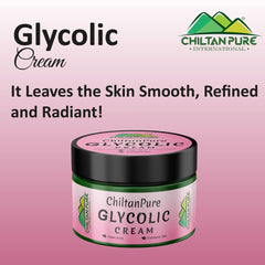 Glycolic Cream – Exfoliates Skin, Treats Acne, Shrink Pores & Reduce Fine Lines & Wrinkles - ChiltanPure