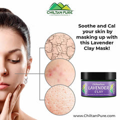 Lavender Clay – Used to cure the dull skin, promote relaxation -Treat Skin Blemishes & Acne scars, Heal Skin Irritated Area, Sooth Skin & Reduce Inflammation - ChiltanPure