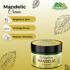 Mandelic Cream - Anti-Aging, Brightens Skin, Acts as Natural Exfoliant & Reduce Hyperpigmentation - ChiltanPure