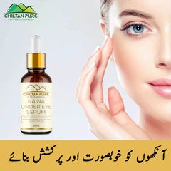 Naina Under Eye Serum – For Firm Delicate Skin, Support firm refreshed look – Reduce fine lines, Dark circles & Puffiness (100% result) - ChiltanPure