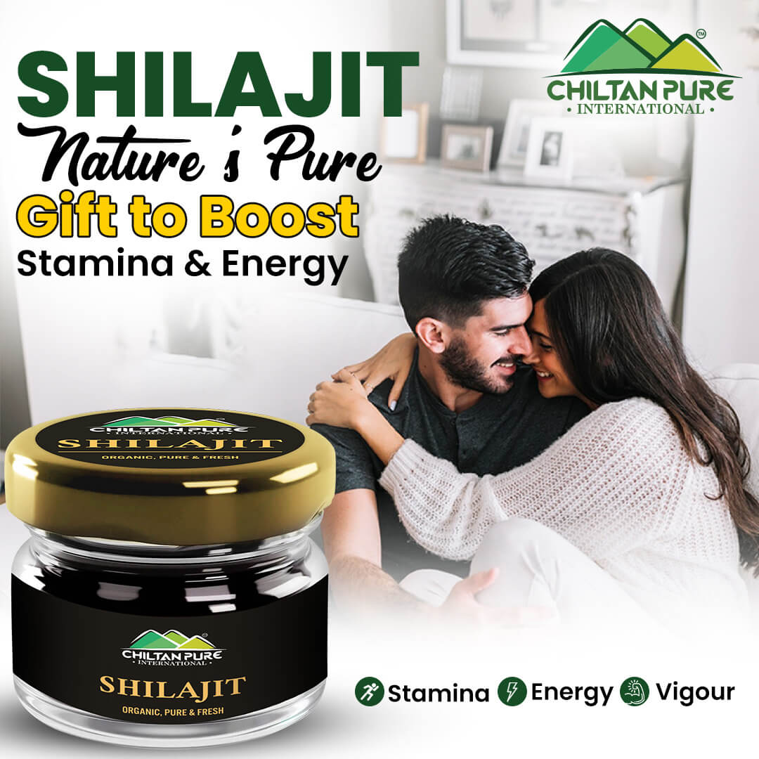 Shilajit – Nature’s Gift, Counter Weakness & Increase Body Strength - ChiltanPure