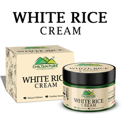 White Rice Cream – Improves Skin Texture, Gentle Exfoliant, Makes Skin Glowy, Soothes Sunburn & Irritation - ChiltanPure