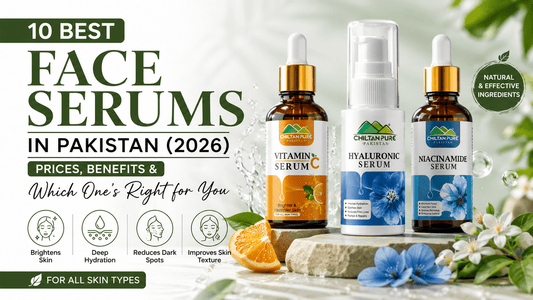 10 Best Face Serums in Pakistan: Prices, Benefits & Which One's Right for You - ChiltanPure