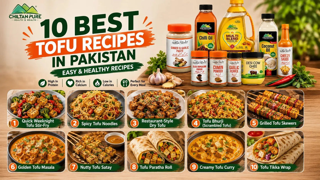 10 Best Tofu Recipes in Pakistan: Easy & Healthy Recipes - ChiltanPure