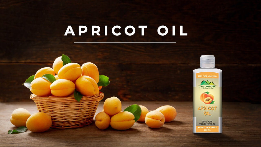 11 BENEFITS OF APRICOT OIL! - ChiltanPure