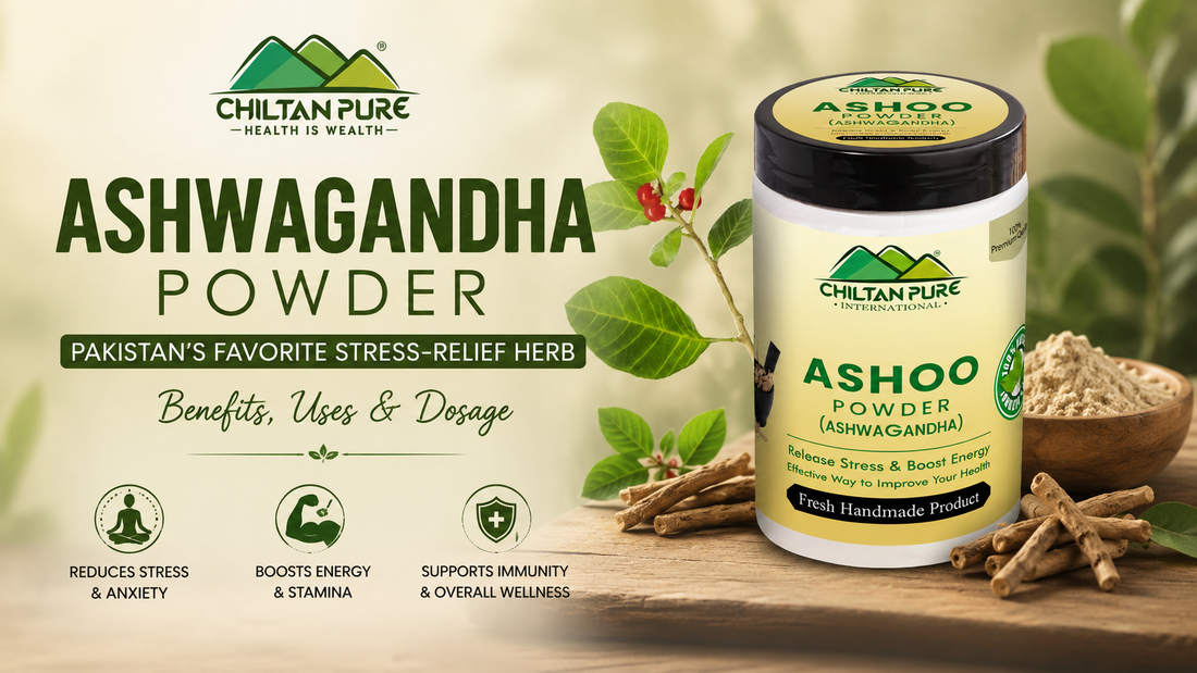 Ashwagandha Powder: Pakistan's Favorite Stress-Relief Herb, Benefits, Uses and Dosage