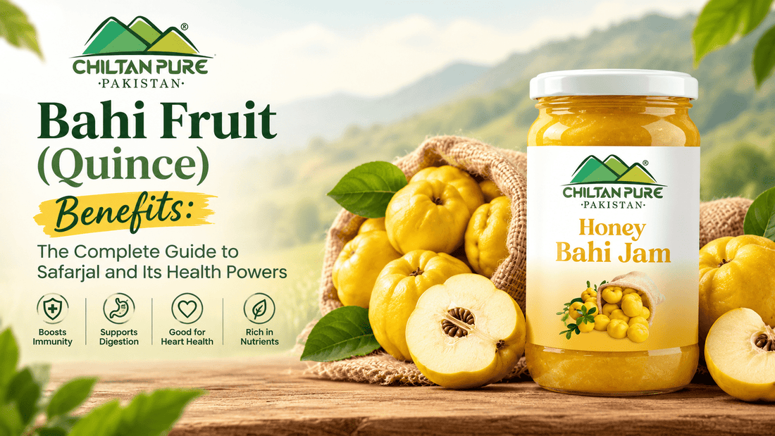 Bahi Fruit (Quince) Benefits: The Complete Guide to Safarjal and Its Health Powers - ChiltanPure