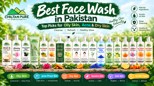 Best Face Wash in Pakistan: Top Picks for Oily Skin, Acne, and Dry Skin - ChiltanPure