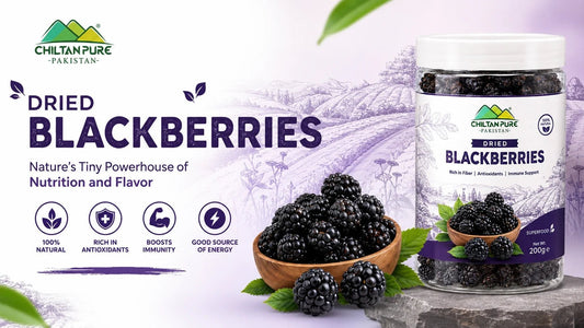 Dried Blackberries in Pakistan: Health Benefits, Nutrition & Uses Guide - ChiltanPure
