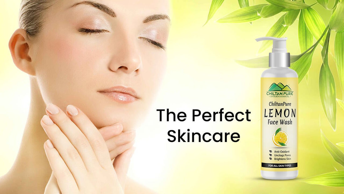 Lemon Face Wash – The Perfect Skin Care!! - ChiltanPure