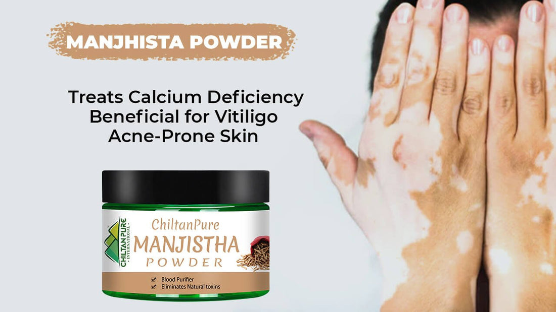 Manjhista Powder (Rubia Cordifolia) - Treats Calcium Deficiency, Beneficial for Vitiligo &amp; Acne-Prone Skin - ChiltanPure
