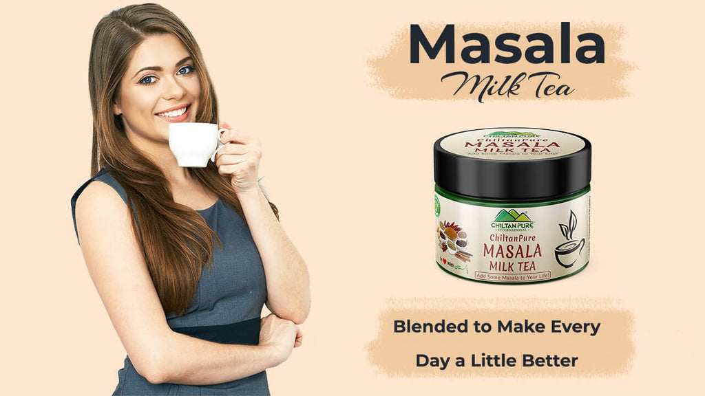 Masala Milk Tea - Blended to Make Every Day a Little Better!!!