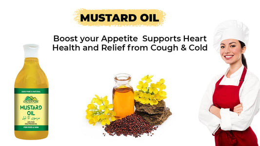 Mustard oil - Boost your Appetite, Supports Heart Health and Relief from Cough &amp; Cold - ChiltanPure