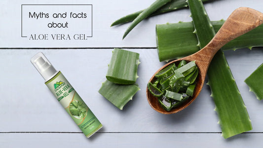 Myths and facts about Aloe Vera gel - ChiltanPure