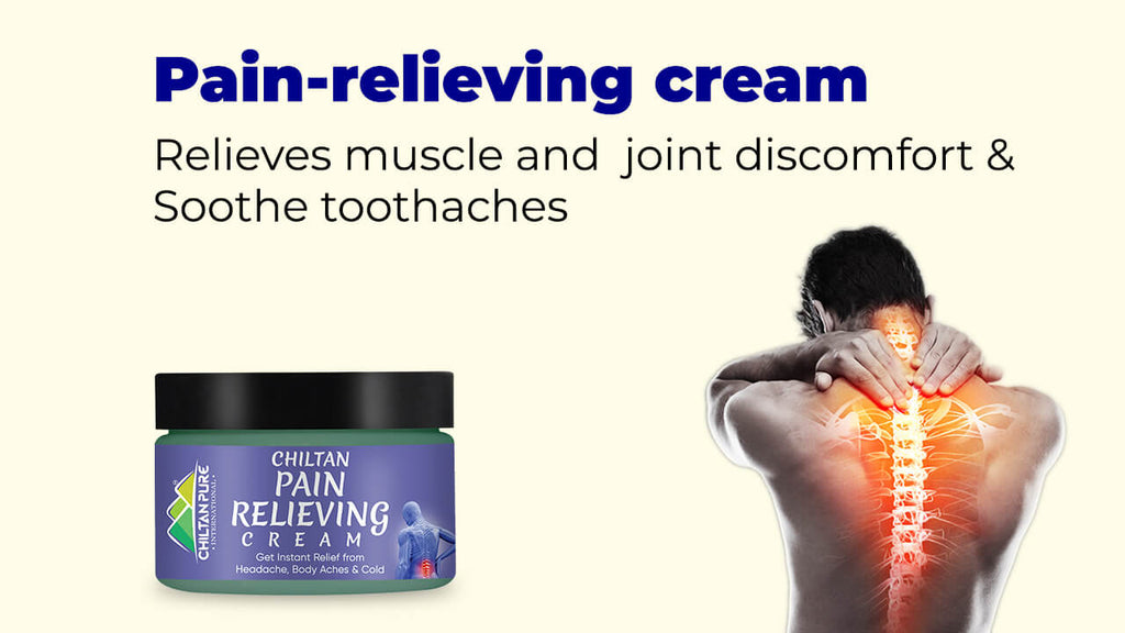 Pain-relieving cream - Improves blood circulation, Relieves muscle and joint discomfort & Soothe toothaches