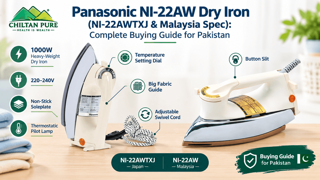 Panasonic NI-22AW Dry Iron (NI-22AWTXJ & Malaysia Spec): Complete Buying Guide for Pakistan - ChiltanPure
