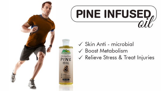 Pine Infused Oil - Skin Anti - microbial, Boost Metabolism, Relieve Stress &amp; Treat Injuries - ChiltanPure