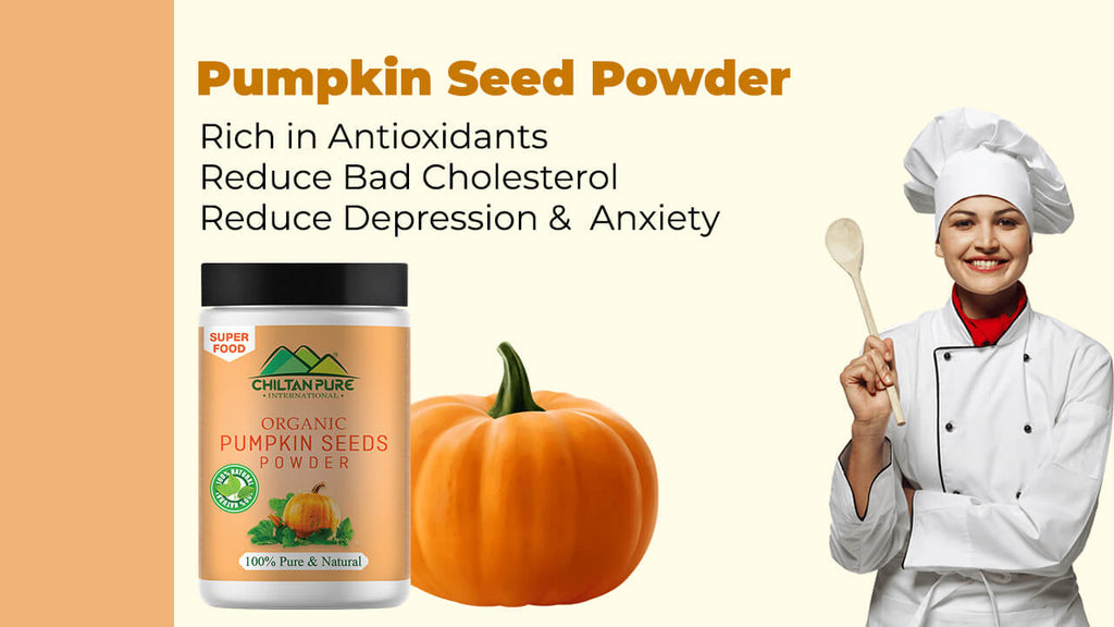 Pumpkin Seed Powder - Rich in Antioxidants, Reduce Bad Cholesterol, Depression &amp; Anxiety