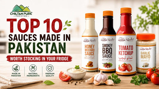 Top 10 Sauces Made in Pakistan Worth Stocking in Your Fridge - ChiltanPure
