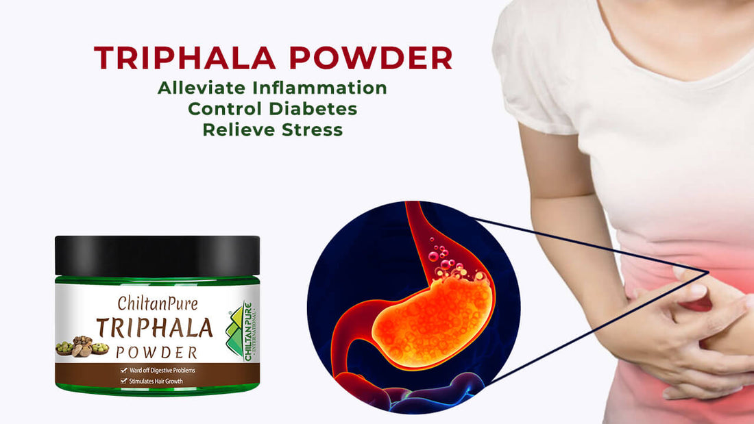 TRIPHALA POWDER - Alleviate Inflammation, Control Diabetes & Relieve Stress - ChiltanPure