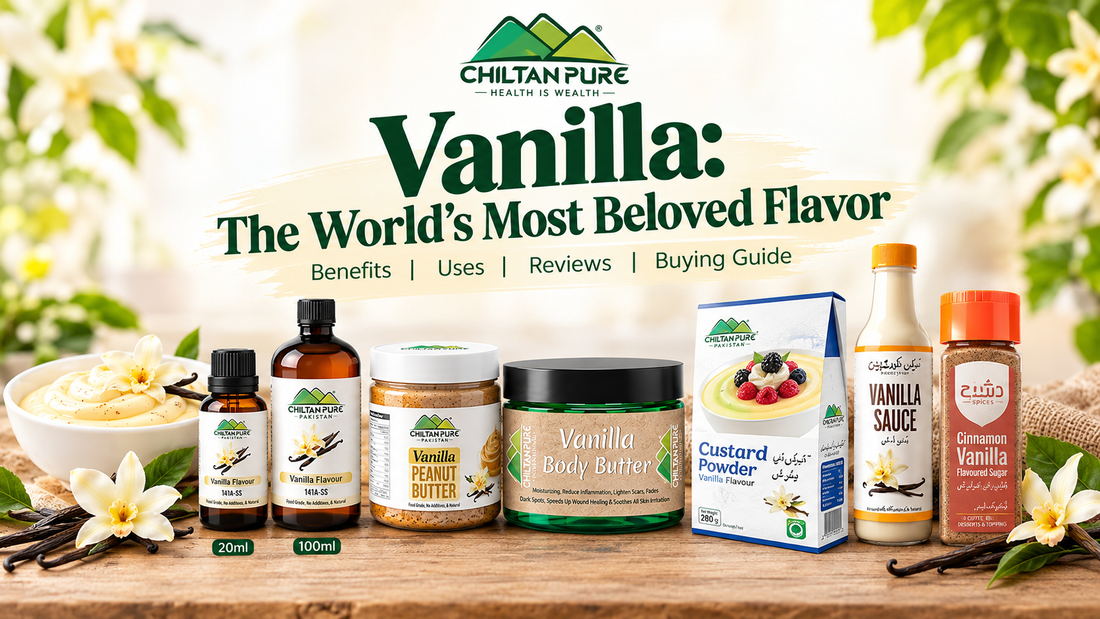 Vanilla: The World's Most Beloved Flavor, Benefits, Uses, Reviews & Buying Guide - ChiltanPure