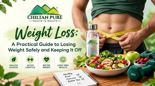 Weight Loss: A Practical Guide to Losing Weight Safely and Keeping It Off - ChiltanPure