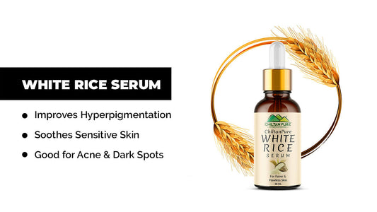 White Rice Serum-Improves Hyperpigmentation, Soothes Sensitive Skin, Good for Acne & Dark Spots - ChiltanPure