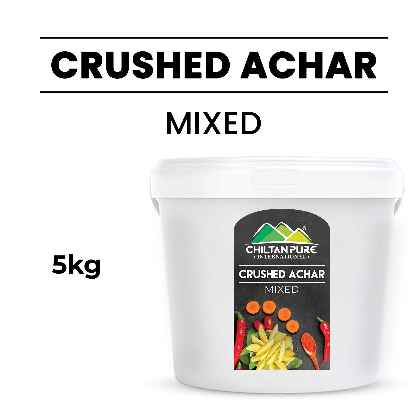 Crushed Achar 5KG Institutional Bulk For HORECA Family, Hotels, Restaurants, Catering, Cafes - ChiltanPure
