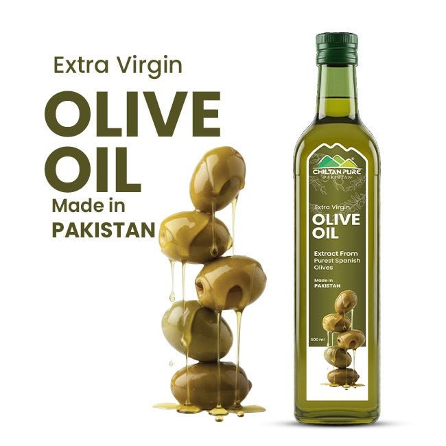 Extra Virgin Olive Oil / ایکسٹرا ورجن زیتون آئل / Glass Bottle 500ml - ChiltanPure