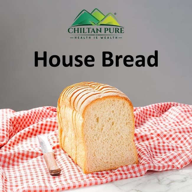 House Bread / ہاؤس بریڈ - ChiltanPure