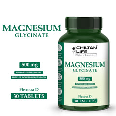 Magnesium Glycinate - 30 Tablets - (500mg) - ChiltanPure
