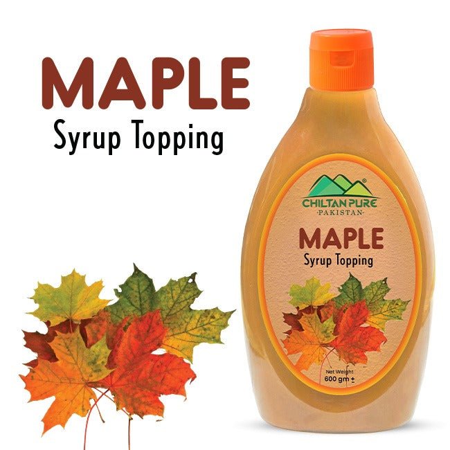 Maple Syrup Topping / میپل سیرپ ٹاپنگ / Gross Weight 600gm± - ChiltanPure