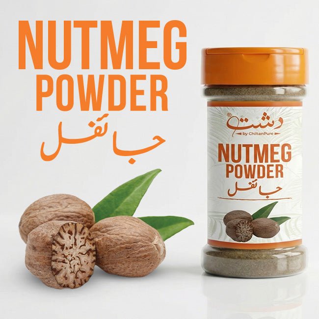 Nutmeg Powder - The Secret Spice for Sweet and Savory Traditional Cuisines - ChiltanPure