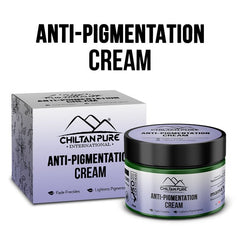 Anti-Pigmentation Cream – Brightens Skin, Fade Freckles, Treats Hyperpigmentation & Reduce Dark Spots - ChiltanPure