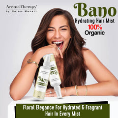 Bano Hydrating Hair Mist - Floral Elegance for Hydrated & Fragrant Hair in Every Mist - 💯Organic - ChiltanPure