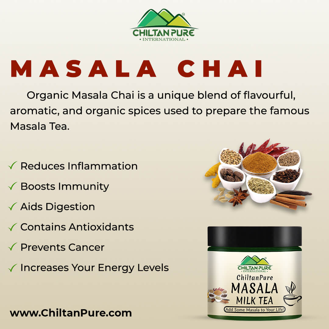 ChiltanPure Masala Chai – Full of Anti-Oxidants, Extremely Relaxing & Soothing 210gm - ChiltanPure