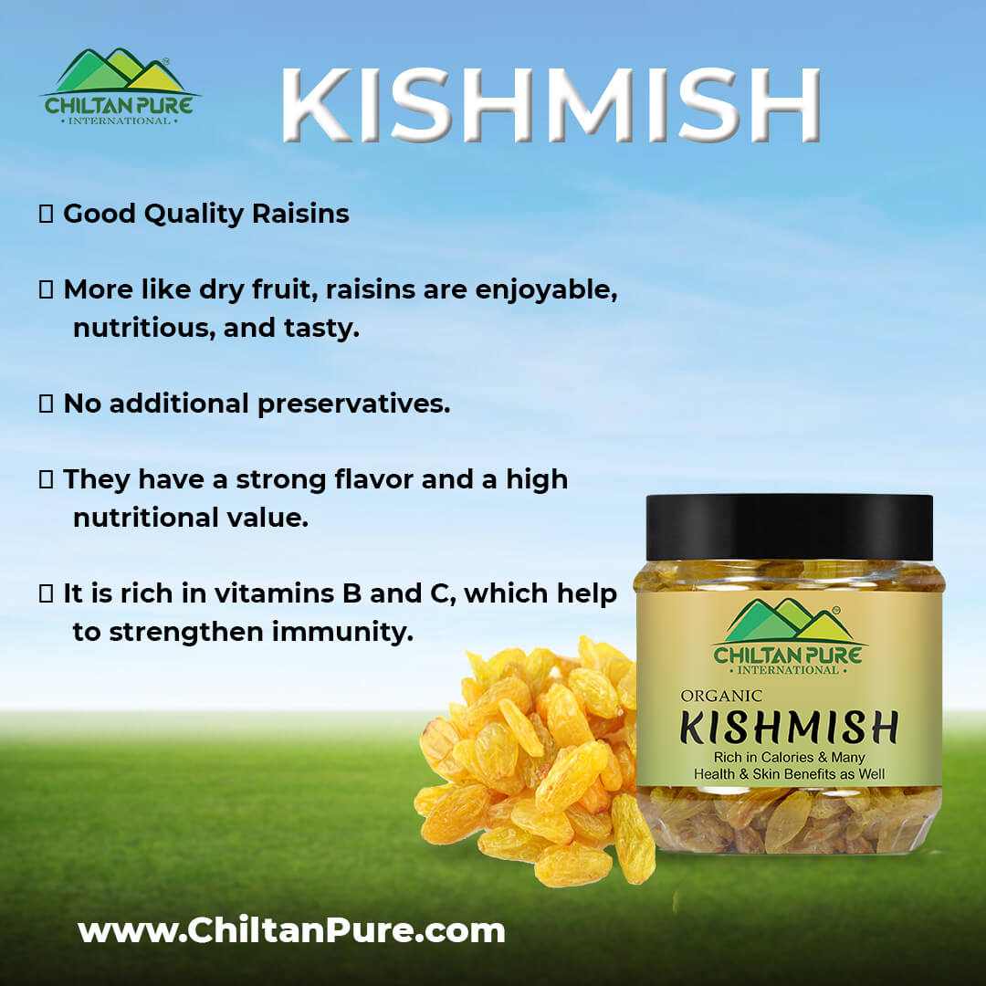 Kishmish – Improves Eyesight, Regulates Blood Pressure, Helps in Weight loss & Prevention of Cancer 210gm - ChiltanPure
