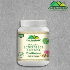 Lotus Seeds Powder - Immunity Booster &amp; Enriched with Nutrients (پھول مکھانہ) - ChiltanPure