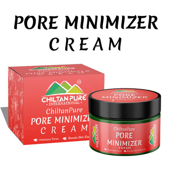 Buy Pore Minimizer Cream at Best Price in Pakistan - ChiltanPure