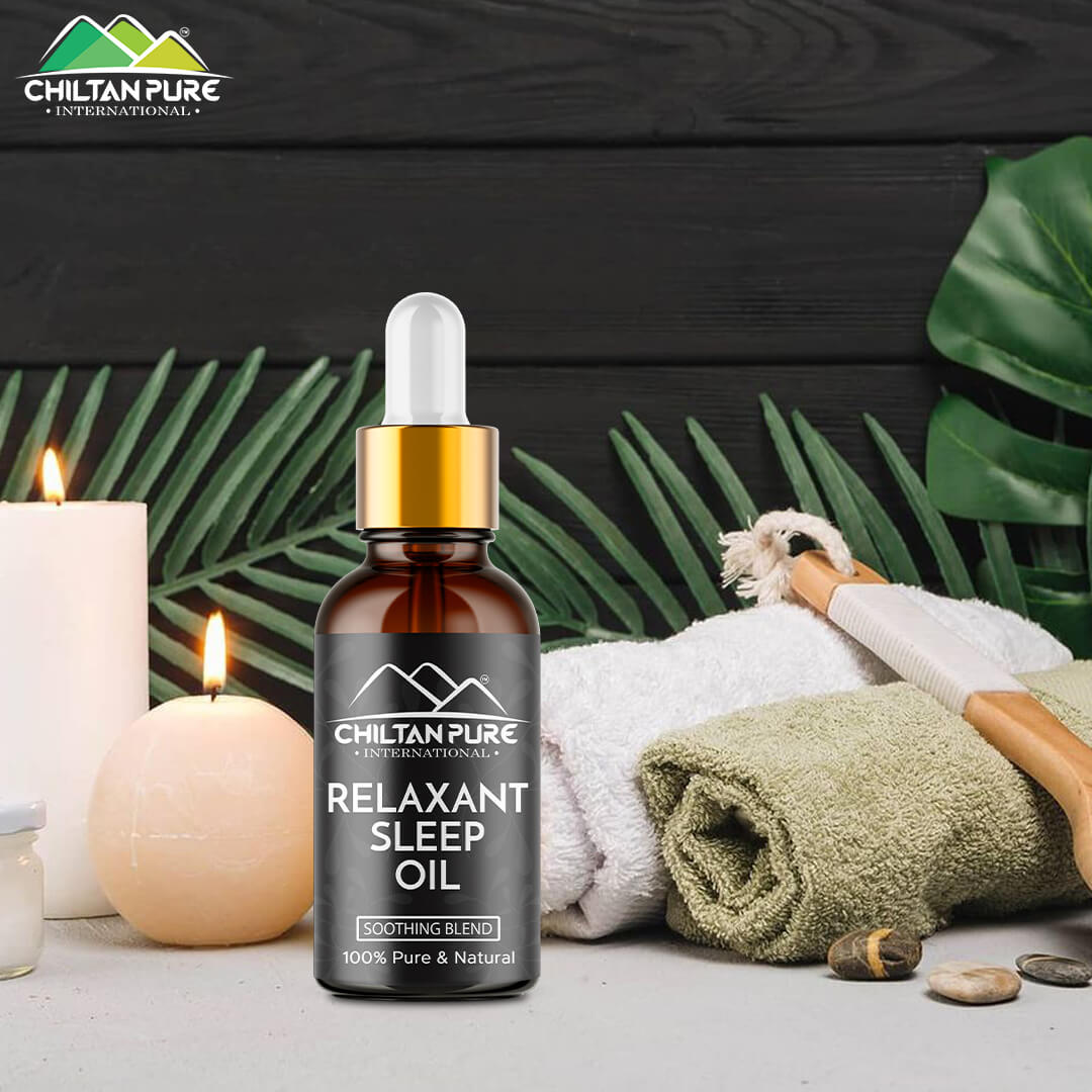 Relaxant & Sleep oil – Eliminate Stress, Calm Your Mind & Body for Quality Sleep - ChiltanPure