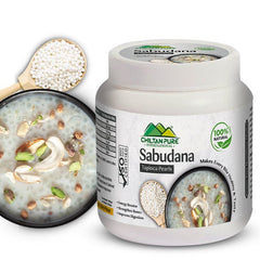 Sabudana - Energy Booster Improves Digestion, Detoxifies Skin, Keeps a Healthy Heart & Brain! - ChiltanPure